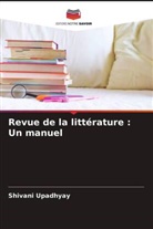 Shivani Upadhyay - Revue de la littérature : Un manuel