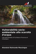 Atanásio Raimundo Massingue - Vulnerabilità socio-ambientale alla scarsità d'acqua