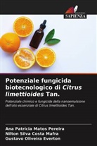 Gustavo Oliveira Everton, Nilton Silva Costa Mafra, Ana Patrícia Matos Pereira - Potenziale fungicida biotecnologico di Citrus limettioides Tan.