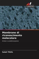 Salah TOUIL - Membrane di riconoscimento molecolare