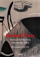 Maike Bruhns, Museum Penzberg- Sammlung Campendonk, Freia Oliv, Penzberg- Sammlung Campendonk - Kunst als Entdeckung des eigenen Selbst. Gerhard Fietz