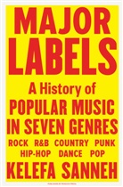 Kelefa Sanneh - Major Labels