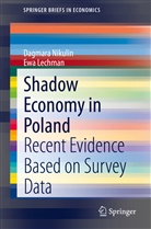 Ewa Lechman, Dagmar Nikulin, Dagmara Nikulin - Shadow Economy in Poland