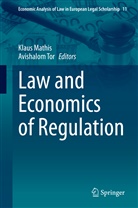 Klau Mathis, Klaus Mathis, TOR, Tor, Avishalom Tor - Law and Economics of Regulation