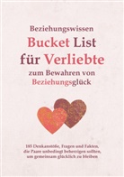 Ralf Hillmann - Beziehungswissen Bucket List für Verliebte zum Bewahren von Beziehungsglück