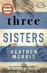 Heather Morris - Three Sisters