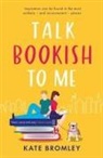 Kate Bromley - Talk Bookish to Me