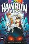 Steve Foxe, Steve Orlando, S.A. Foxe, Steve Foxe, Steve Orlando, Mike Marts... - RAINBOW BRIDGE
