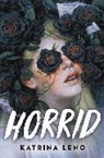 Katrina Leno, Leno Katrina - Horrid