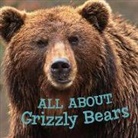 Jordan Hoffman - All about Grizzly Bears