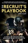 Larry Hart, Hart Larry - The Recruit's Playbook