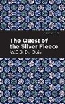 W E B Du Bois, W. E. B. Du Bois, W.E.B. Du Bois, Du Bois W. E. B. - The Quest of the Silver Fleece