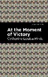 Catherine Louisa Pirkis, Pirkis Catherine Louisa - At the Moment of Victory