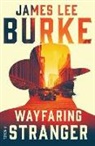 James Lee Burke - Wayfaring Stranger