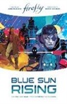Greg Pak, Greg Pak, Dan McDaid - Firefly: Blue Sun Rising Limited Edition