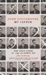 Julia Stonehouse, Stonehouse Julia - My Father, the Runaway MP