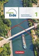 Martin Flath, Martina Flath, Rudyk, Rudyk - Unsere Erde - Differenzierende Ausgabe - Nordrhein-Westfalen - Ausgabe ab 2021 - Band 1. Bd.1