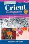 Philippa Smalley - Cricut for Beginners