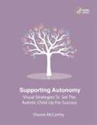 Sharon Mccarthy - Supporting Autonomy
