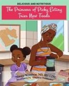 Stacey Woodson - The Princess of Picky Eating Tries New Foods