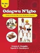 Ugochi G Imediegwu, Urenna E Onuegbu - Odogwu N'Igbo