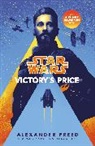 Alexander Freed, Freed Alexander - Star Wars: Victory's Price