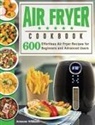 Jenson William, Jenson E Williams, Jenson E. Williams - Air Fryer Cookbook