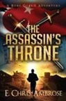 E Chris Ambrose, E. Chris Ambrose, Tbd - The Assassin's Throne