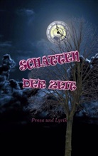 Franzisk Bauer, Franziska Bauer, Sophi Benedict, Sophia Benedict, Ilse Vikt Bösze, Ilse Viktoria Bösze... - Schatten der Zeit
