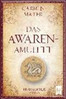 Carmen Mayer - Das Awaren-Amulett