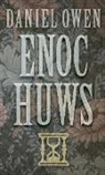 Daniel Owen - Enoc Huws