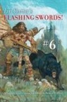 Lin Carter, Clayton Hinkle, Robert M. Price - Lin Carter's Flashing Swords! #6