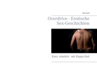 Sam Smith - Overdrive - Erotische Sex-Geschichten