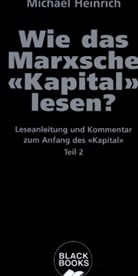 Michael Heinrich - Wie das Marxsche Kapital lesen?. Bd.2
