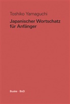 Toshiko Yamaguchi - Japanischer Wortschatz für Anfänger