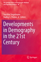 L Poston Jr, L Poston Jr, Jr Poston, Joachi Singelmann, Joachim Singelmann - Developments in Demography in the 21st Century