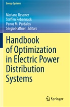 Sérgio Haffner, Panos M Pardalos et al, Panos M. Pardalos, Pardalos Panos M, Steffe Rebennack, Steffen Rebennack... - Handbook of Optimization in Electric Power Distribution Systems