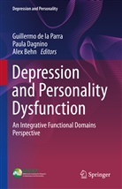 Alex Behn, Paul Dagnino, Paula Dagnino, Guillermo De La Parra - Depression and Personality Dysfunction