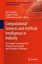Pekka Neittaanmaki, Pekka Neittaanmäki, Jacque Periaux, Jacques Periaux, Tero Tuovinen - Computational Sciences and Artificial Intelligence in Industry