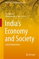 G Iyer, G Iyer, Chidambaran G. Iyer, Suni Mani, Sunil Mani - India's Economy and Society