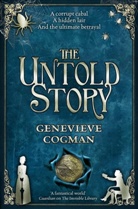 Genevieve Cogman, Genevieve Cogman Cogman (2) - The Untold Story