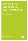 Shim Ji Young - OV and VO variation in code-switching