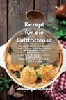 Alexangel Kitchen - Rezept für die Luftfritteuse