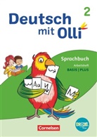 Alexandra Thiel, Christine Kröner, Heidrun Rebenstorff, Kathrin Lattus, Christin Kröner, Christine Kröner... - Deutsch mit Olli - Sprache 2-4 - Ausgabe 2021 - 2. Schuljahr Arbeitsheft Basis / Plus - Mit BOOKii-Funktion