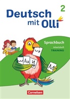 Lisa Wegerle, Maike Wilken - Deutsch mit Olli - Sprache 2-4 - Ausgabe 2021 - 2. Schuljahr Training: Rechtschreibung und Grammatik - Arbeitsheft