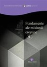 Rev. Don Davis, Mihaela Fren¿ - Foundations for Christian Mission, Student Workbook