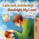 Shelley Admont, Kidkiddos Books - Goodnight, My Love! (Croatian English Bilingual Book for Kids)