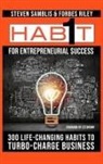 Forbes Riley, Steven Samblis - 1 Habit for Entrepreneurial Success
