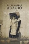 Andrés Cruz - El terrible adagio