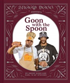 Snoop Dogg, E-40, Snoop Dogg, Snoop Doog, Antonis Achilleos, Antonis Achilleos - Snoop Presents Goon with the Spoon